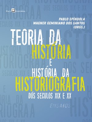 cover image of Teoria da História e História da Historiografia Brasileira dos séculos XIX e XX